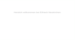 Desktop Screenshot of eifrisch-neukirchen.de